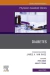Diabetes, An Issue of Physician Assistant Clinics