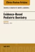 Evidence-based Pediatric Dentistry, An Issue of Dental Clinics of North America