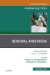 Regional Anesthesia, An Issue of Anesthesiology Clinics