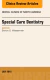 Special Care Dentistry, An issue of Dental Clinics of North America