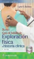 Bates. Guía de bolsillo de exploración física e historia clínica