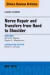 Nerve Repair and Transfers from Hand to Shoulder, An issue of Hand Clinics