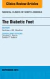 The Diabetic Foot, An Issue of Medical Clinics