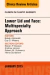 Lower Lid and Midface: Multispecialty Approach, An Issue of Clinics in Plastic Surgery