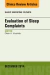 Evaluation of Sleep Complaints, An Issue of Sleep Medicine Clinics