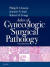 Atlas of Gynecologic Surgical Pathology