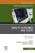 Quality Outcomes and Costs, An Issue of Critical Care Nursing Clinics of North America
