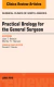 Practical Urology for the General Surgeon, An issue of Surgical Clinics of North America