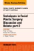 Techniques in Facial Plastic Surgery: Discussion and Debate, Part II, An Issue of Facial Plastic Surgery Clinics