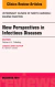 New Perspectives in Infectious Diseases, An Issue of Veterinary Clinics of North America: Equine Practice
