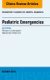 Pediatric Emergencies, An Issue of Pediatric Clinics