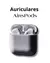 Auriculares airpods - comprar online