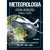 METEOROLOGIA PARA AVIAÇÃO - TEORIA E TESTES - DARCY BANCI