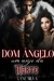 DOM ÂNGELO: Um anjo da morte.