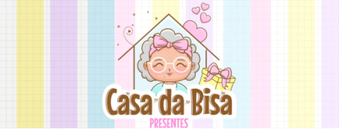 Casa da Bisa Presentes