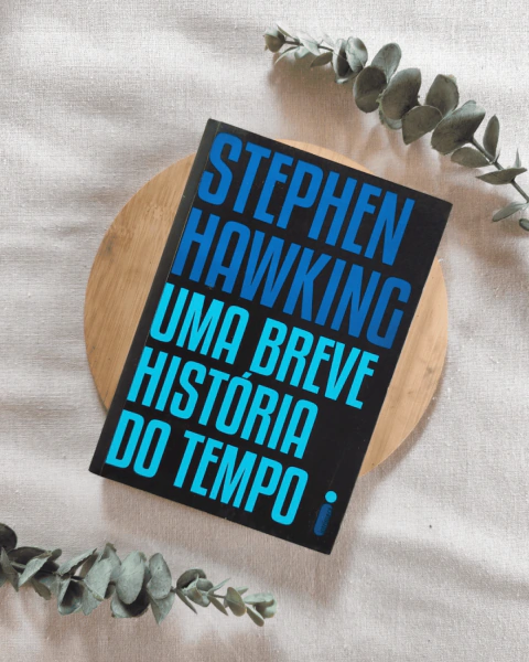Uma breve história do tempo - Stephen Hawkin