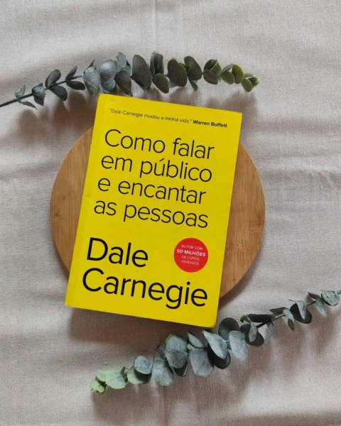 Como falar em público e encantar as pessoas - Dale Carnegie