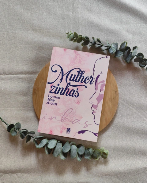 Mulherzinhas - Louisa May Alcott