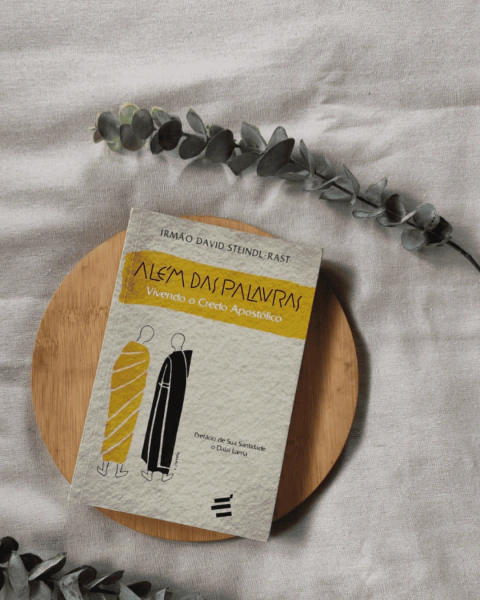 Além das palavras - Irmão David Steindl-Rast