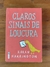 Claros sinais de loucura - Karen Harrington - comprar online