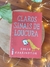 Claros sinais de loucura - Karen Harrington