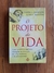 O projeto da vida - Patrick Bateson e Paul Martin - comprar online