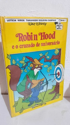 Livro Usado - Robin Hood e o Cruzado de Aniversário – Walt Disney - comprar online