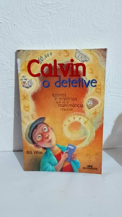 Livro Usado - Calvin, o Detetive: Crimes e Mistérios Que Só a Matemática Resolve