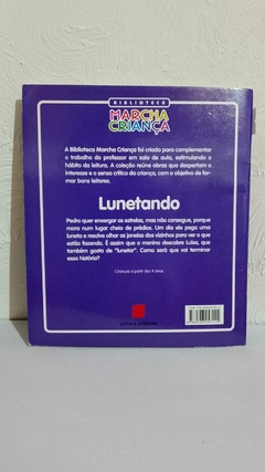 Livro Usado - Lunetando - Coleção Biblioteca Marcha Criança Márcia Leite - comprar online