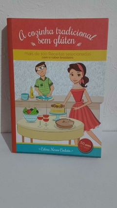Livro Usado - A Cozinha Tradicional sem Gluten Celina Nervo Codato