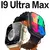 2025 Novo I9 Ultra Max relógio inteligente 2.19 tela HD função monitoramento