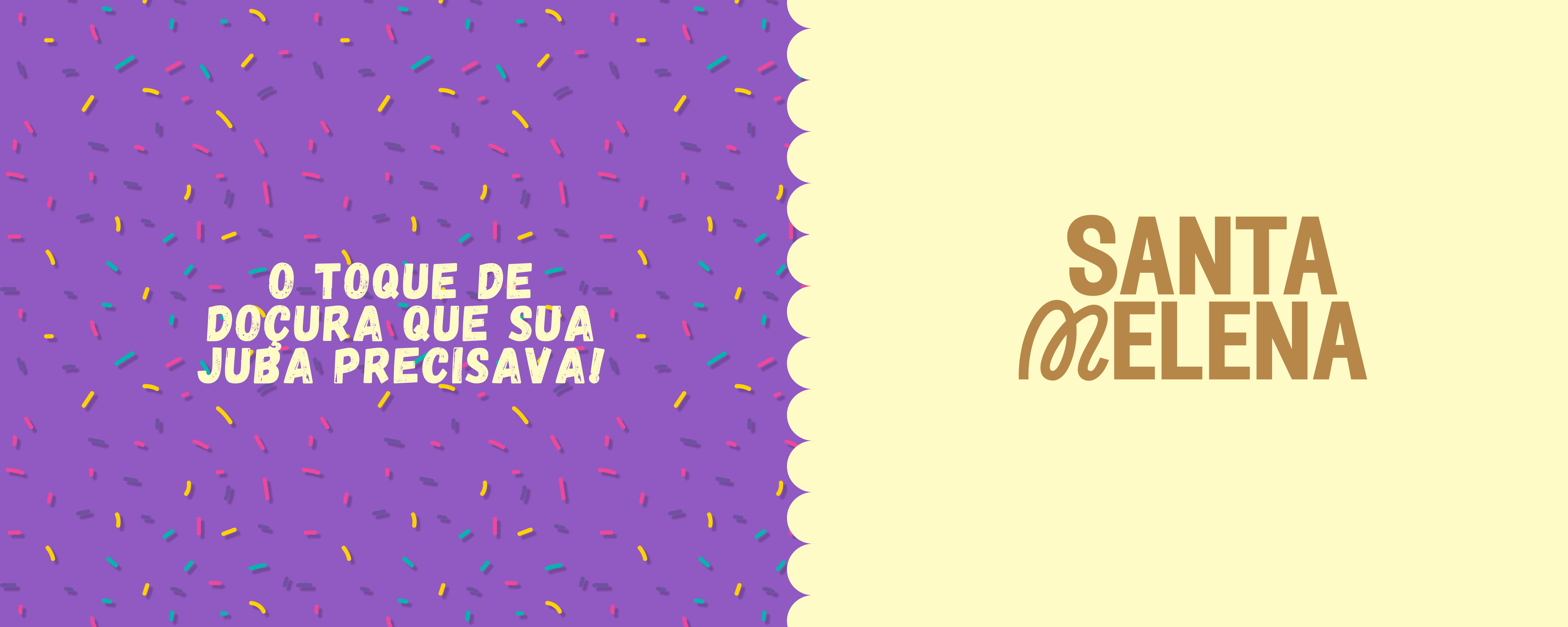 Imagem do banner rotativo Santa Melena Brasil