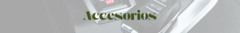 Banner de la categoría ACCESORIOS