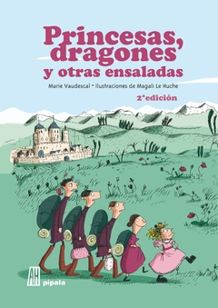 Princesas, dragones y otras ensaladas