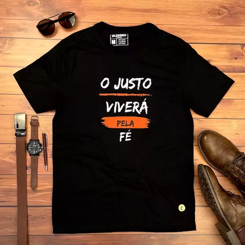 Camiseta Masculina - O Justo Viverá Pela Fé - comprar online