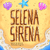 Selena Sirena