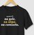 Na pele. na alma. na camiseta.