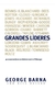 Grandes Lideres - George Barna