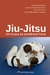 JIU-JITSU:em busca da excelência fí­sica
