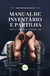 Manual de inventário e partilha:Prática forense e extrajudicial