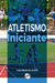 ATLETISMO INICIANTE