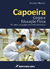 CAPOEIRAcorpo e educação física por uma pedagogia corporal e humanista