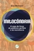 MITOCÔNDRIA:A Casa de Força da Potência Aeróbia e da Resistência