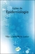 LIÇÕES DE EPIDEMIOLOGIA