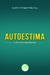 AUTOESTIMA:o seu novo superpoder