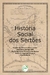 HISTÓRIA SOCIAL DOS SERTÕES