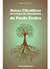 Raízes filosóficas na leitura do pensamento de paulo freire