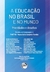 A EDUCAÇÃO NO BRASIL E NO MUNDO:prioridade e desafios Estudos em homenagem à Profa. Dra. Naura Syria Carapeto Ferreira