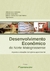 DESENVOLVIMENTO ECONÔMICODO NORTE MATOGROSSENSEAspectos e Situações da Logística Agroindustrial