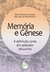 MEMÓRIA E GÊNESE:a definição como um operador discursivo